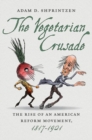 Image for The Vegetarian Crusade