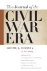 Image for Journal of the Civil War Era: Summer 2013 Issue