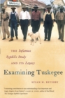 Image for Examining Tuskegee