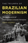Image for The Triumph of Brazilian Modernism