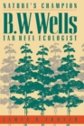 Image for Nature&#39;s Champion: B. W. Wells, Tar Heel Ecologist