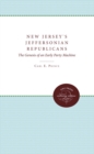 Image for New Jersey&#39;s Jeffersonian Republicans: The Genesis of an Early Party Machine