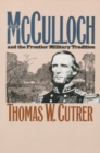 Image for Ben Mcculloch and the Frontier Military Tradition