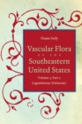 Image for Vascular Flora of the Southeastern United States : Vol. 3, Part 2: Leguminosae (fabaceae)