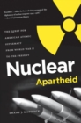 Image for Nuclear Apartheid