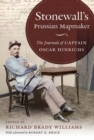 Image for Stonewall&#39;s Prussian Mapmaker : The Journals of Captain Oscar Hinrichs