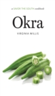 Image for Okra: a Savor the South(R) cookbook