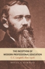 Image for The Inception of Modern Professional Education