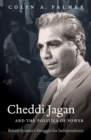 Image for Cheddi Jagan and the Politics of Power