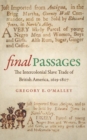 Image for Final Passages : The Intercolonial Slave Trade of British America, 1619-1807