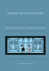 Image for Trials of character: the eloquence of Ciceronian ethos