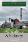 Image for New Encyclopedia of Southern Culture: Volume 11: Agriculture and Industry