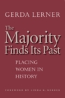 Image for Majority Finds Its Past: Placing Women in History