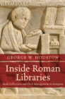 Image for Inside Roman Libraries: Book Collections and Their Management in Antiquity