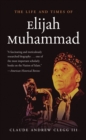 Image for Life and Times of Elijah Muhammad