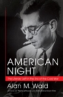 Image for American Night : The Literary Left in the Era of the Cold War