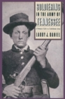 Image for Soldiering in the Army of Tennessee: A Portrait of Life in a Confederate Army