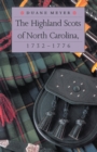 Image for Highland Scots of North Carolina, 1732-1776