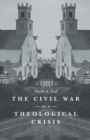 Image for The Civil War as a Theological Crisis