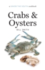 Image for Crabs and Oysters : a Savor the South® cookbook