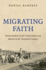 Image for Migrating Faith