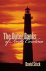 Image for Outer Banks of North Carolina, 1584-1958
