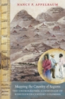 Image for Mapping the country of regions: the Chorographic Commission of nineteenth-century Colombia