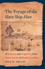 Image for The Voyage of the Slave Ship Hare