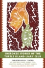 Image for Cherokee Stories of the Turtle Island Liars&#39; Club