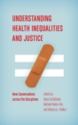 Image for Understanding Health Inequalities and Justice