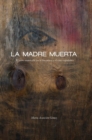 Image for La Madre Muerta