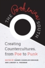 Image for The bohemian South  : creating countercultures, from Poe to punk