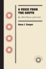 Image for A voice from the south  : by a black woman of the south