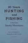 Image for Twenty Years Hunting and Fishing in the Great Smoky Mountains