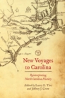 Image for New voyages to North Carolina  : reinterpreting North Carolina history