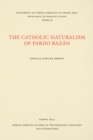 Image for Catholic Naturalism of Pardo Bazan