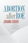 Image for Abortion after Roe
