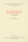 Image for Lyric Poems of Jehan Froissart: A Critical Edition