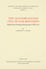 Image for Old Portuguese Vida de Sam Bernardo: Edited from Alcobaca Manuscript CCXCI/200