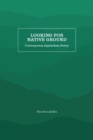 Image for Looking for Native Ground : Contemporary Appalachian Poetry