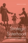 Image for Strategic Sisterhood: The National Council of Negro Women in the Black Freedom Struggle