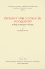 Image for Distance and Control in Don Quixote: A Study in Narrative Technique
