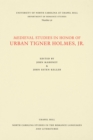 Image for Medieval Studies in Honor of Urban Tigner Holmes, Jr