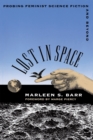 Image for Lost in Space: Probing Feminist Science Fiction and Beyond