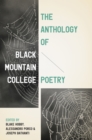 Image for The anthology of Black Mountain College poetry