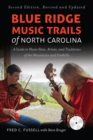 Image for Blue Ridge music trails of North Carolina: a guide to music sites, artists, and traditions of the mountains and foothills