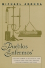 Image for Pueblos Enfermos: The Discourse of Illness in the Turn-of-the-Century Spanish and Latin American Essay