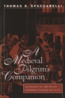 Image for Medieval Pilgrim&#39;s Companion: Reassessing El libro de los huespedes (Escorial MS.h.I.13)