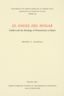 Image for El Angel del Hogar: Galdos and the Ideology of Domesticity in Spain