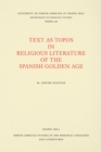 Image for Text As Topos in Religious Literature of the Spanish Golden Age